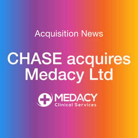 CHASE acquires Medacy Clinical Services