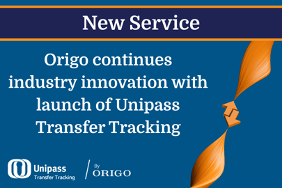 Origo continues industry innovation with launch of Unipass Transfer Tracking